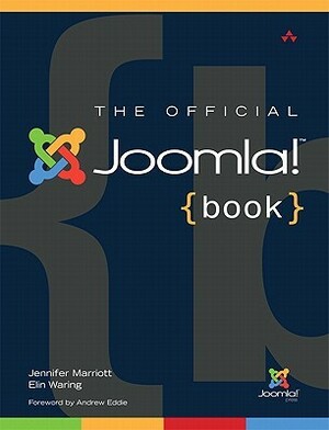 The Official Joomla! Book by Jennifer Marriott, Elin Waring