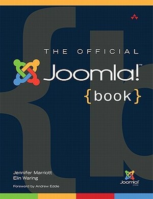 The Official Joomla! Book by Elin Waring, Jennifer Marriott