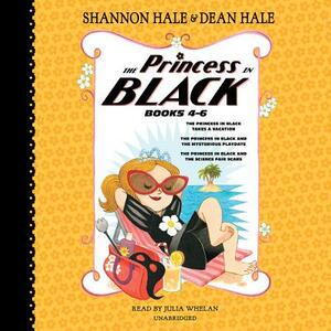 The Princess in Black, Books 4-6: The Princess in Black Takes a Vacation; The Princess in Black and the Mysterious Playdate; The Princess in Black and by Shannon Hale, Dean Hale