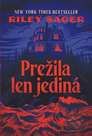 Prežila len jediná by Riley Sager