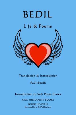 Bedil: Life & Poems by Paul Smith