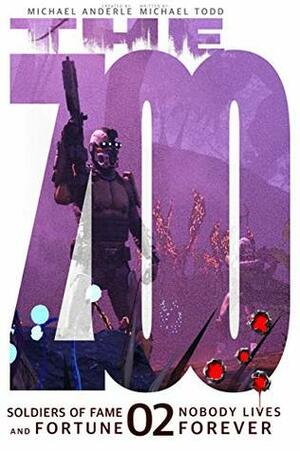Nobody Lives Forever by Michael Anderle, Michael Todd