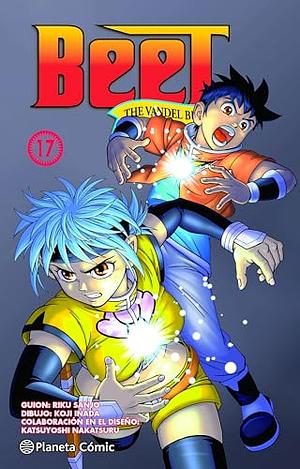 Beet The Vandel Buster: vol 17 by Riku Sanjô