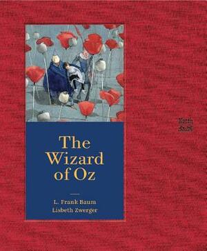 The Wizard of Oz by L. Frank Baum