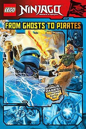 LEGO Ninjago: From Ghosts to Pirates by Lego