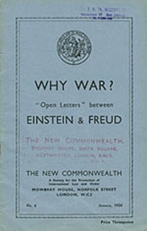Why War? Open Letters Between Einstein and Freud by Sigmund Freud, Albert Einstein