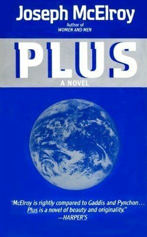 Plus by Joseph McElroy, Tom LeClair