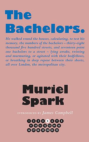The Bachelors by Muriel Spark