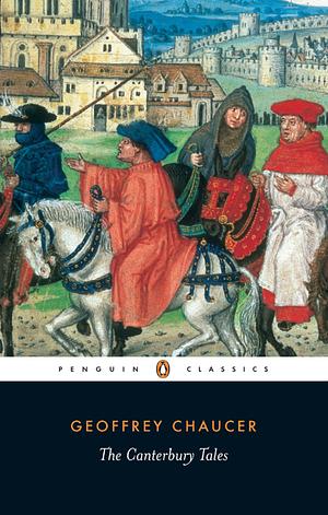 The Canterbury Tales by Geoffrey Chaucer