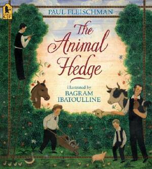 The Animal Hedge by Paul Fleischman