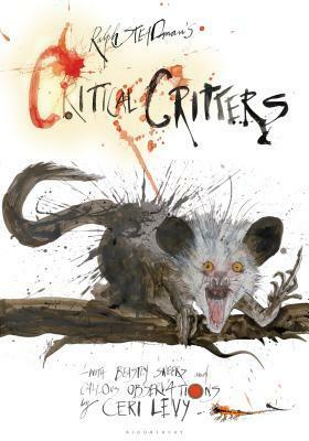 Critical Critters by Ceri Levy, Ralph Steadman