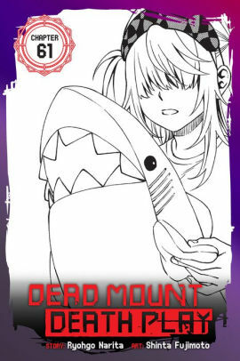 Dead Mount Death Play, Chapter 1 by Ryohgo Narita, Shinta Fujimoto