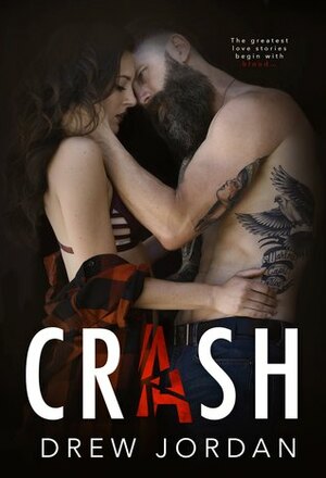 Crash by Drew Jordan