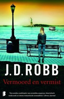 Vermoord en vermist by J.D. Robb