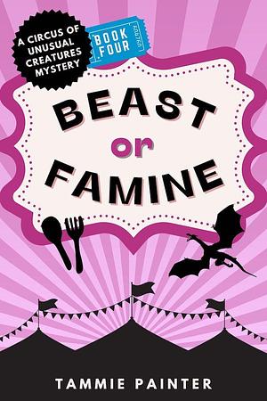 Beast or Famine by Tammie Painter, Tammie Painter