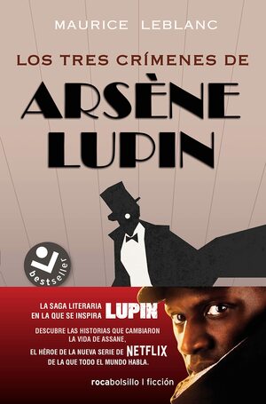 Los tres crímenes de Arsène Lupin by Maurice Leblanc