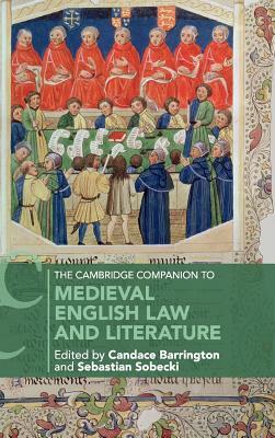 The Cambridge Companion to Medieval English Law and Literature by 
