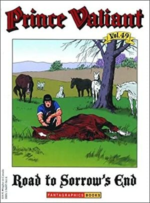 Prince Valiant, Vol. 49: Road to Sorrow's End by John Cullen Murphy