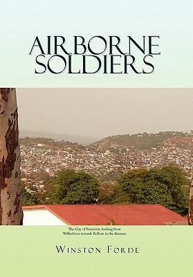 Airborne Soldiers by Winston Forde