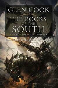 The Books of the South by Glen Cook
