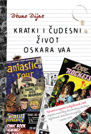 Kratki i čudesni život Oskara Vaa by Mina Ilić, Junot Díaz