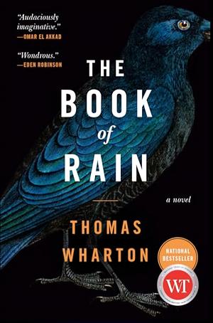 The Book of Rain: A Novel by Thomas Wharton