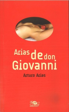 Arias de don Giovanni by Arturo Arias