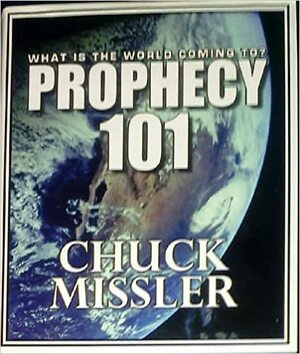 Prophecy 101 Audio Set by Chuck Missler