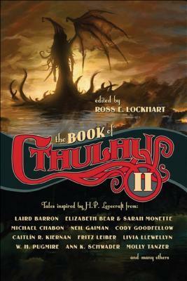 The Book of Cthulhu 2 by Ross E. Lockhart