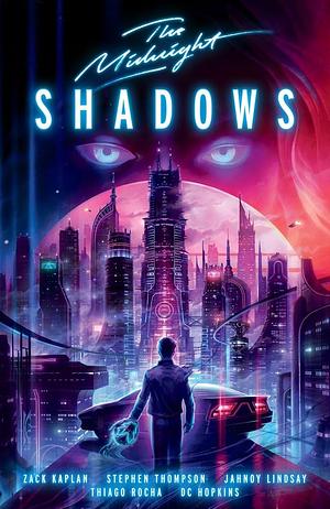 The Midnight: Shadows by Zack Kaplan