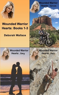 Wounded Warrior Hearts: Books 1-3 by Deborah Wallace