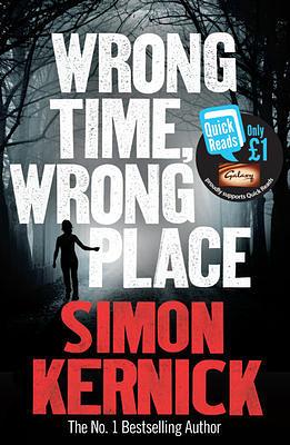 Wrong Time, Wrong Place by Simon Kernick