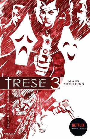 Trese Vol 3: Mass Murders by Budjette Tan