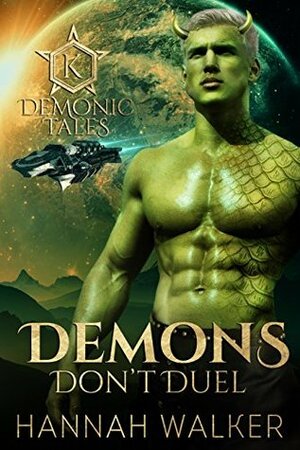 Demons Don't Duel by Hannah Walker