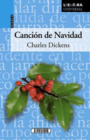 Canción de Navidad by Charles Dickens