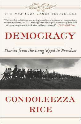 Democracy: Stories from the Long Road to Freedom by 