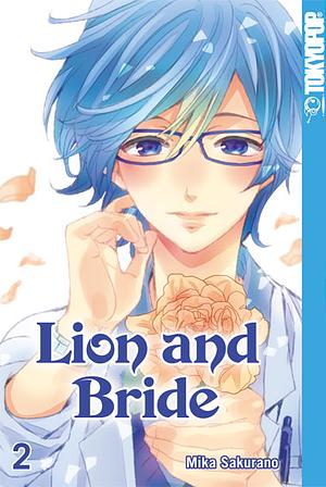 Lion and Bride, Band 2 by Mika Sakurano