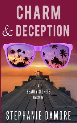Charm & Deception by Stephanie Damore