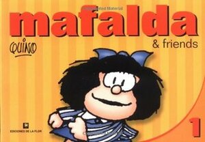 Mafalda & Friends 1 by Quino, Terry Cullen