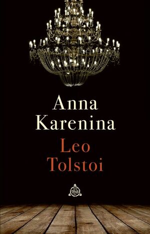 Anna Karenina by Leo Tolstoy