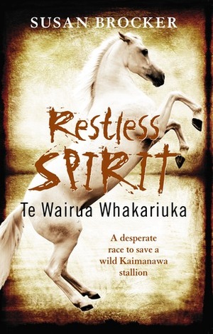 Restless Spirit by Susan Brocker