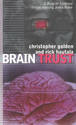 Brain Trust by Christopher Golden, Rick Hautala