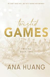 Twisted Games by Ana Huang