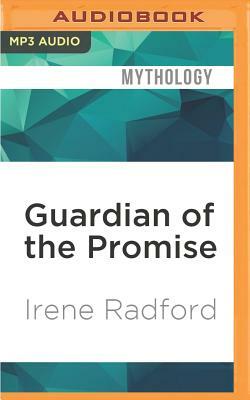 Guardian of the Promise by Irene Radford