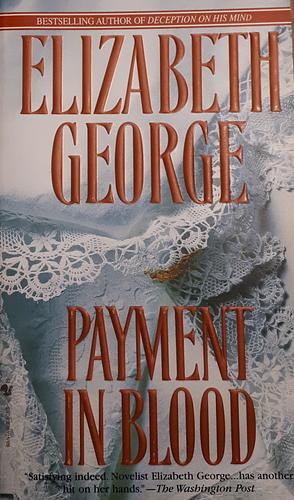 Payment in Blood by Elizabeth George