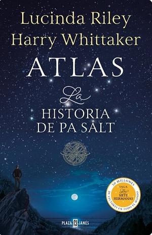 Atlas: La historia de Pa Salt by Lucinda Riley