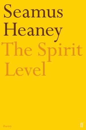 The Spirit Level by Seamus Heaney