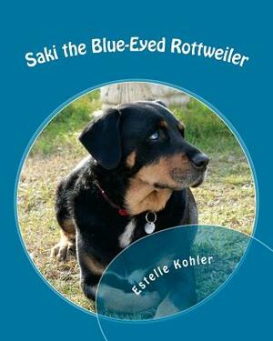 Saki the Blue-Eyed Rottweiler by Estelle Kohler