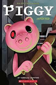 Piggy: Infected  by Terrance Crawford