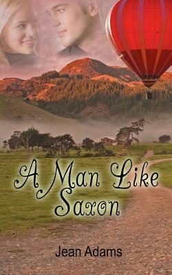 A Man Like Saxon by Jean Adams